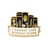 Leaf Book with  Word I Cannot Live without Books Enamel Pin JEWB-D012-07-1