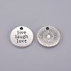 Tibetan Style Alloy Flat Round Carved Word Live Laugh Love Message Pendants X-TIBEP-12582-AS-NR-1