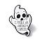 I, Myself, Am Anxious & Confused Enamel Pin, Ghost Alloy Brooch for Halloween, Electrophoresis Black, White, 30x22x1mm